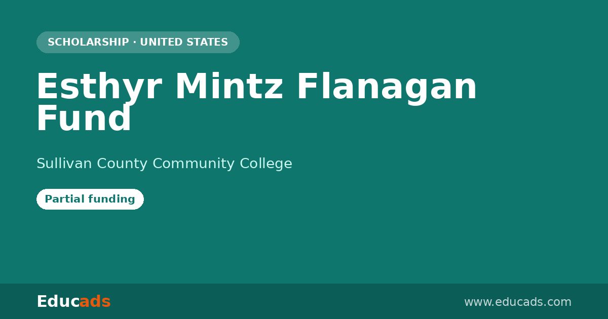 Esthyr Mintz Flanagan Fund scholarship