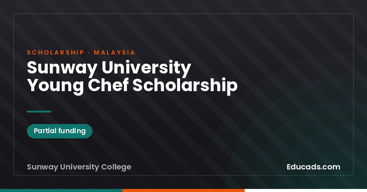 Sunway University Young Chef Scholarship scholarship