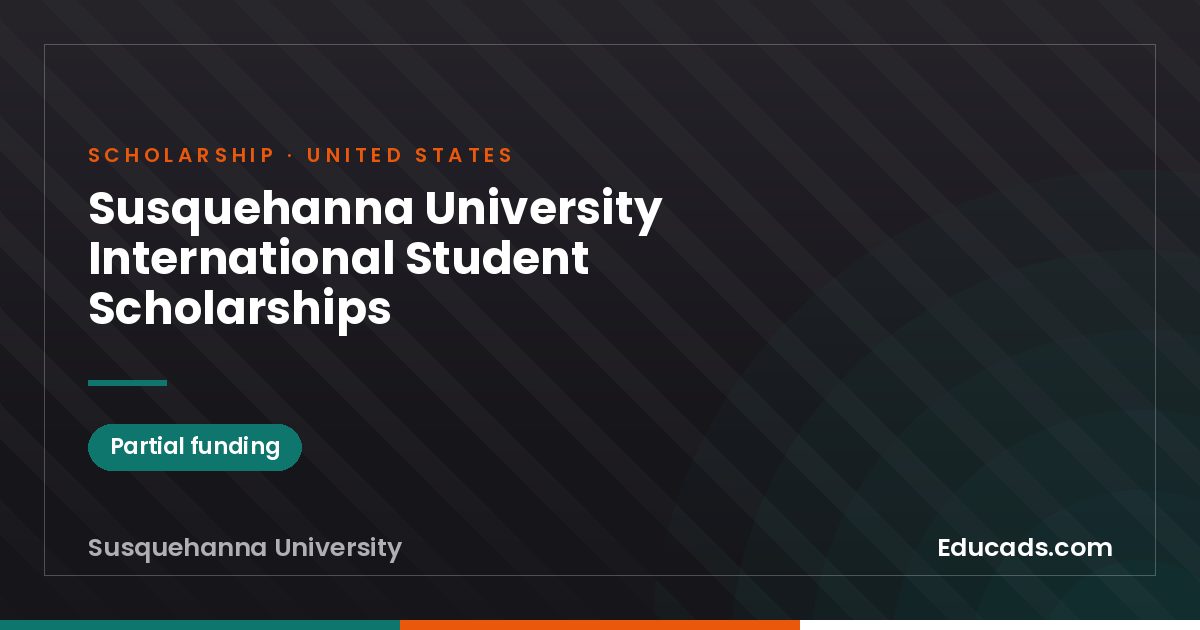 Susquehanna University International Student Scholarships scholarship