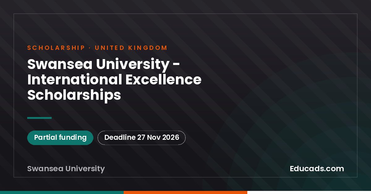 Swansea University - International Excellence Scholarships scholarship