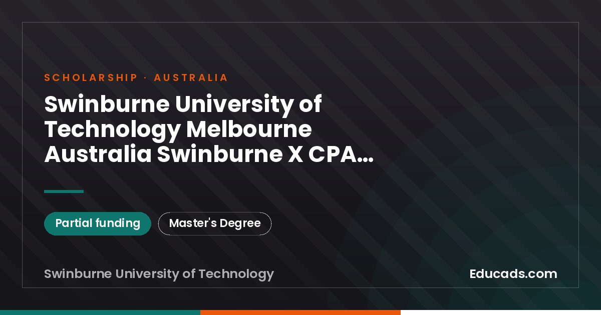 Swinburne University of Technology Melbourne Australia Swinburne X CPA Australia Scholarship scholarship