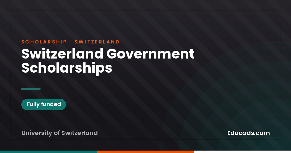 Switzerland Government Scholarships scholarship