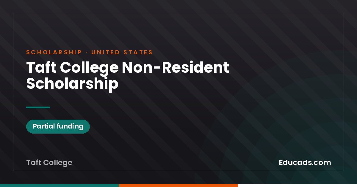 Taft College Non-Resident Scholarship scholarship