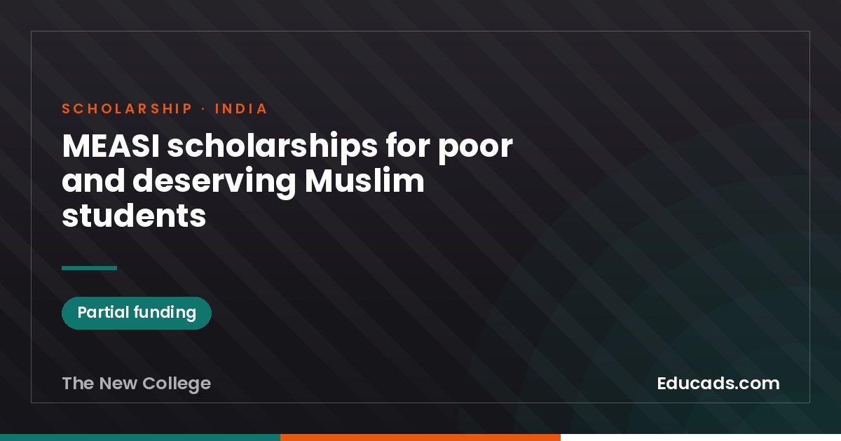 MEASI scholarships for poor and deserving Muslim students scholarship