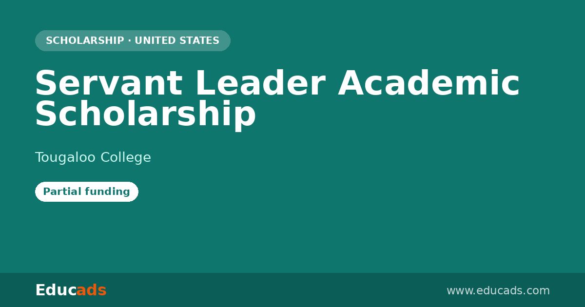 Servant Leader Academic Scholarship scholarship