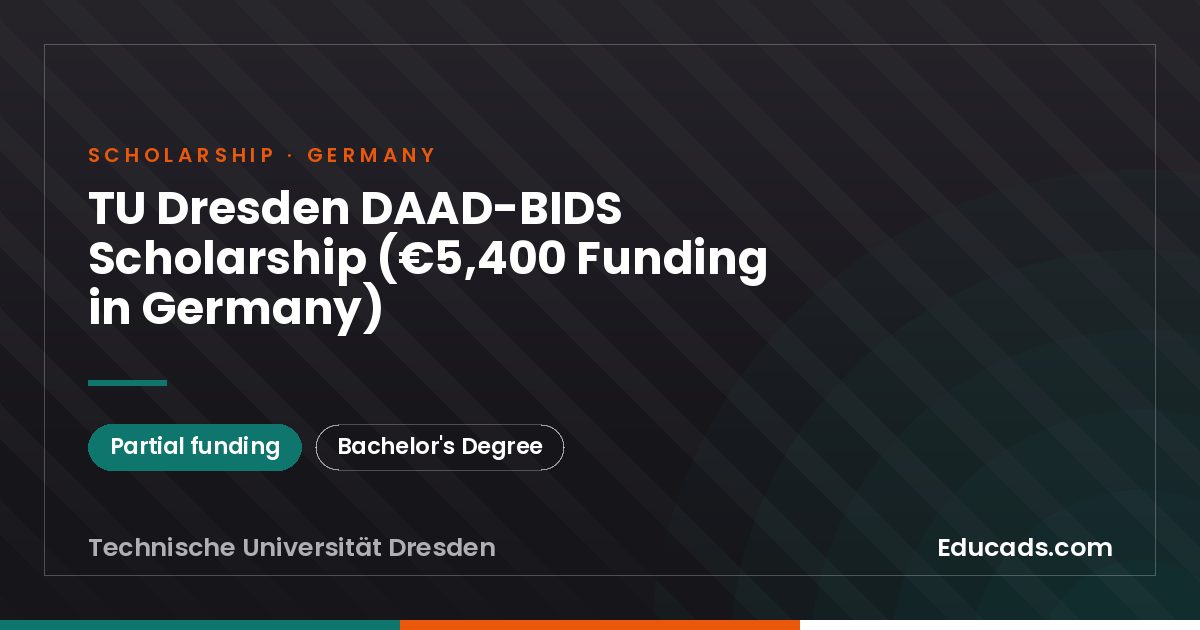 TU Dresden DAAD-BIDS Scholarship (€5,400 Funding in Germany) scholarship