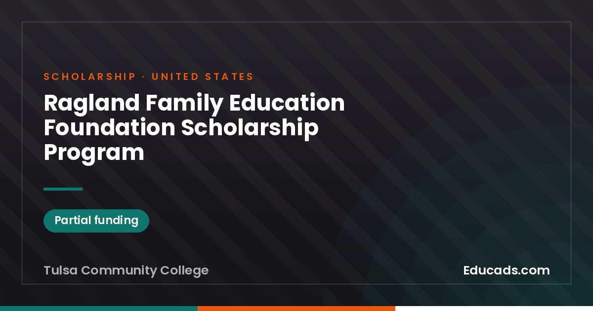 Ragland Family Education Foundation Scholarship Program scholarship
