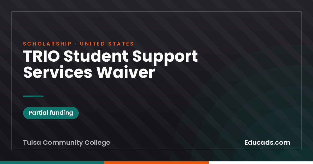 TRIO Student Support Services Waiver scholarship