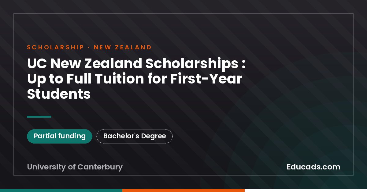 UC New Zealand Scholarships : Up to Full Tuition for First-Year Students scholarship