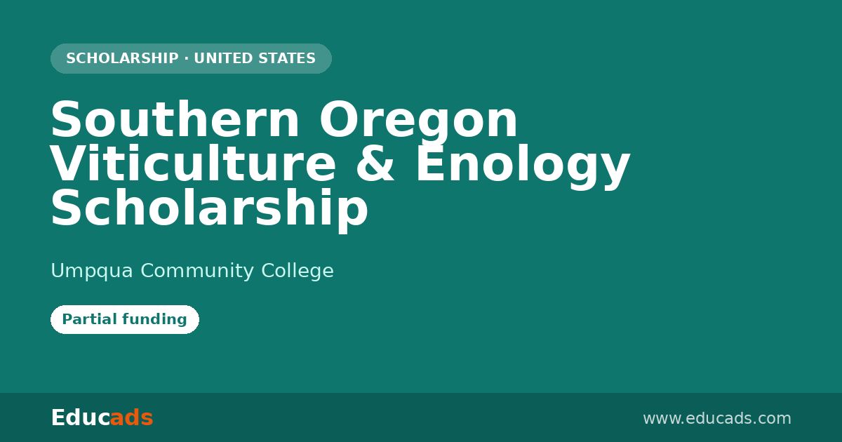 Southern Oregon Viticulture & Enology Scholarship scholarship