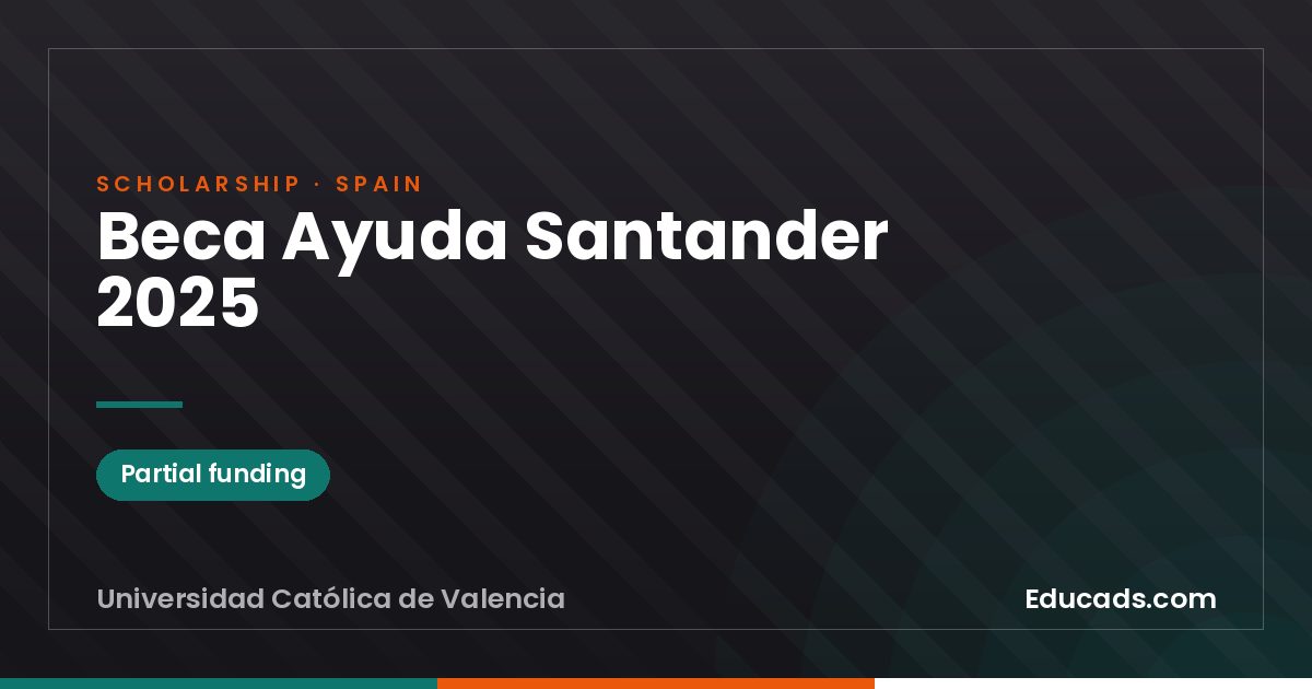 Santander Aid Scholarship 2025 scholarship