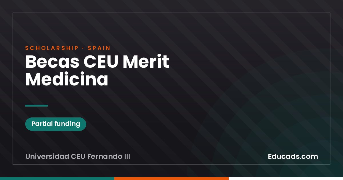 CEU Merit Medicine Scholarships scholarship
