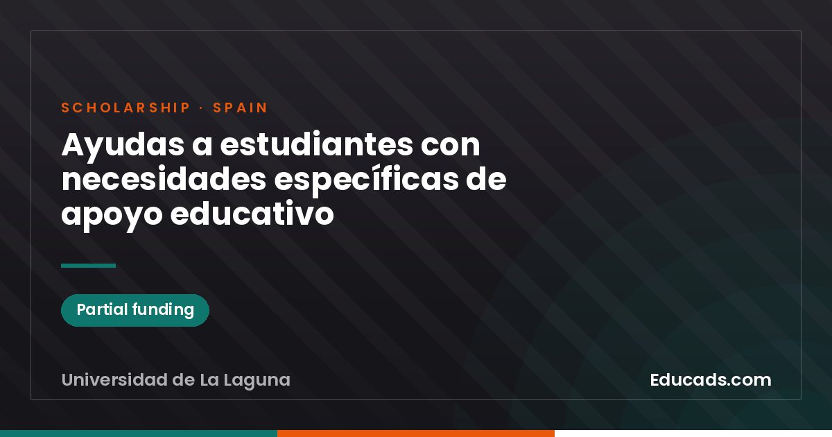 Grants for students with specific educational support needs scholarship