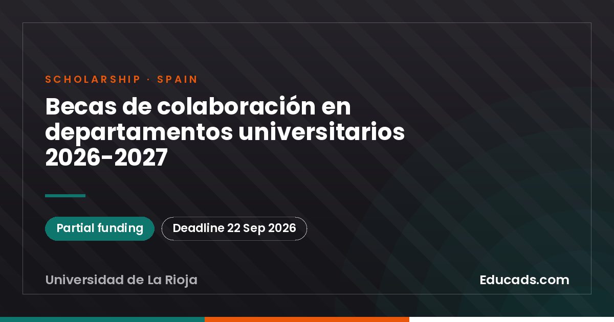 Collaboration Scholarships in university departments 2026-2027 scholarship