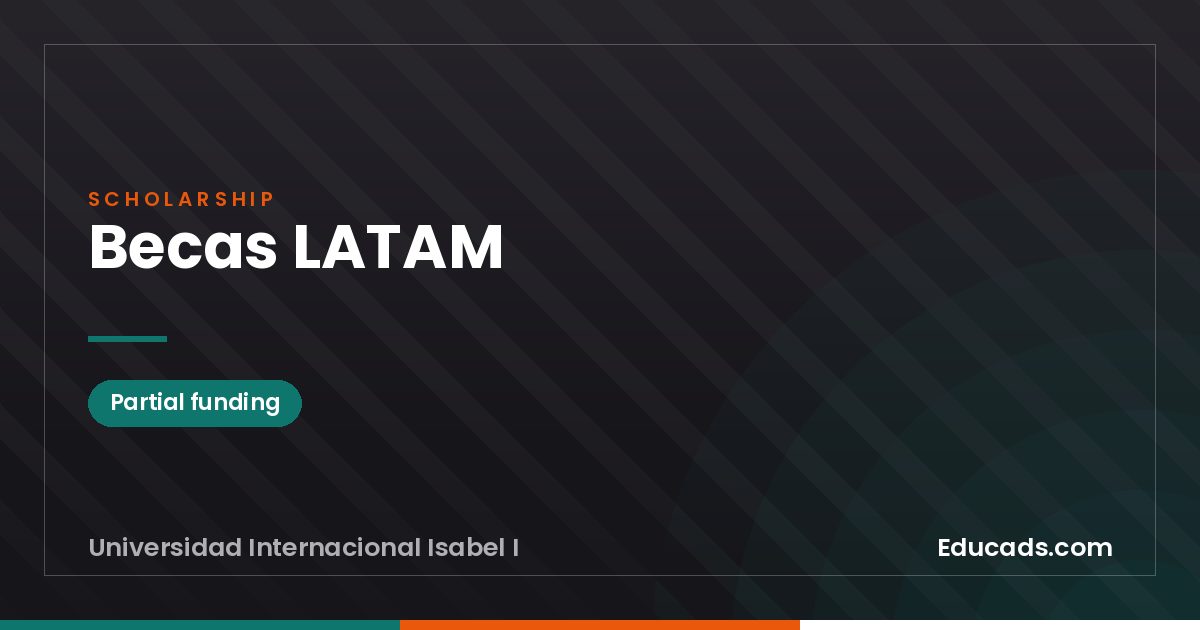 LATAM Scholarships scholarship