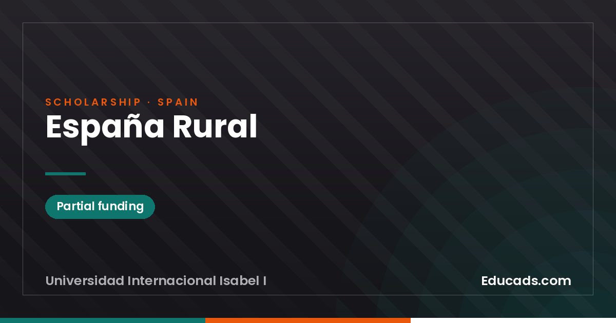 España Rural scholarship