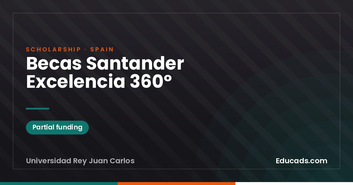 Santander Excellence 360° Scholarships scholarship