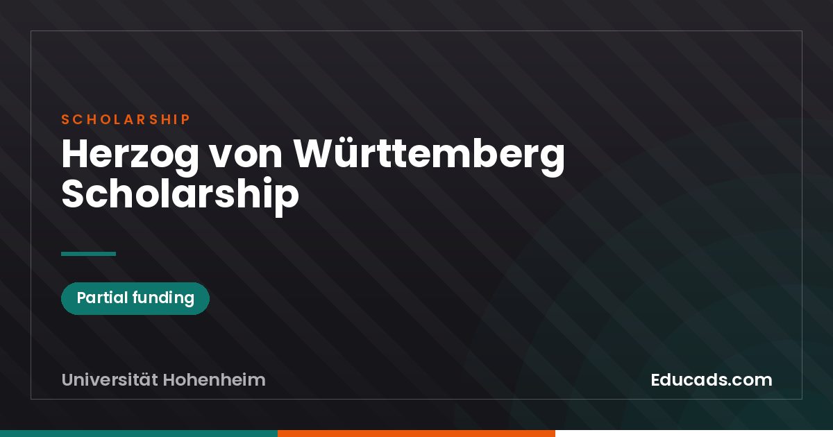 Herzog von Württemberg Scholarship scholarship