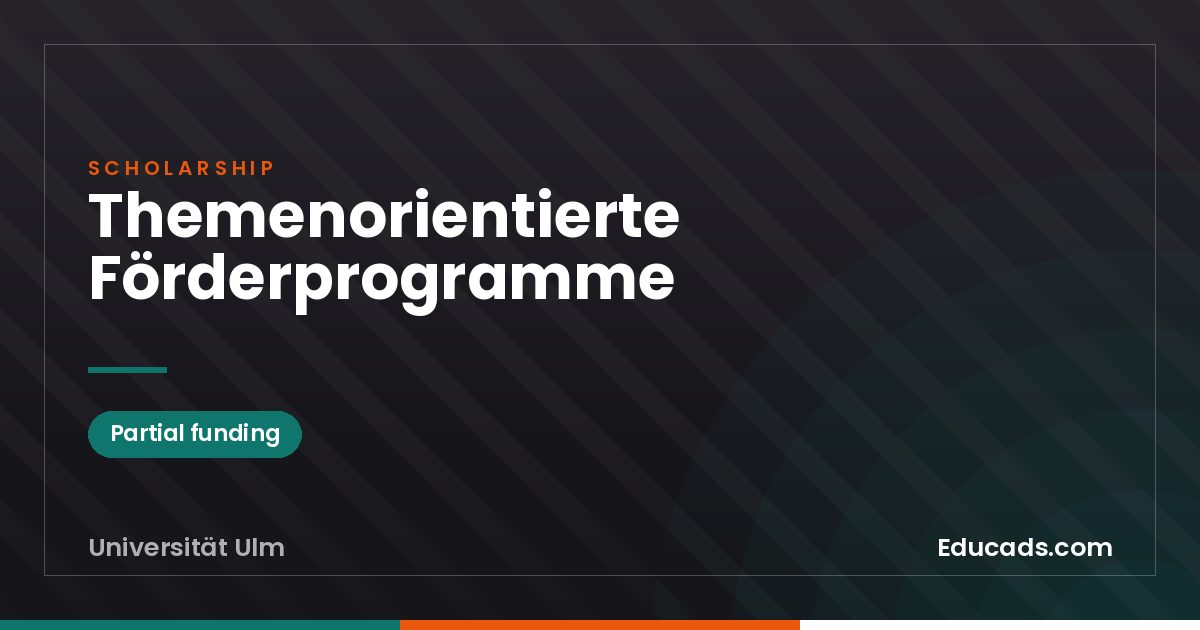 Themenorientierte Förderprogramme scholarship