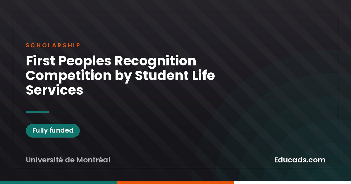 First Peoples Recognition Competition by Student Life Services scholarship