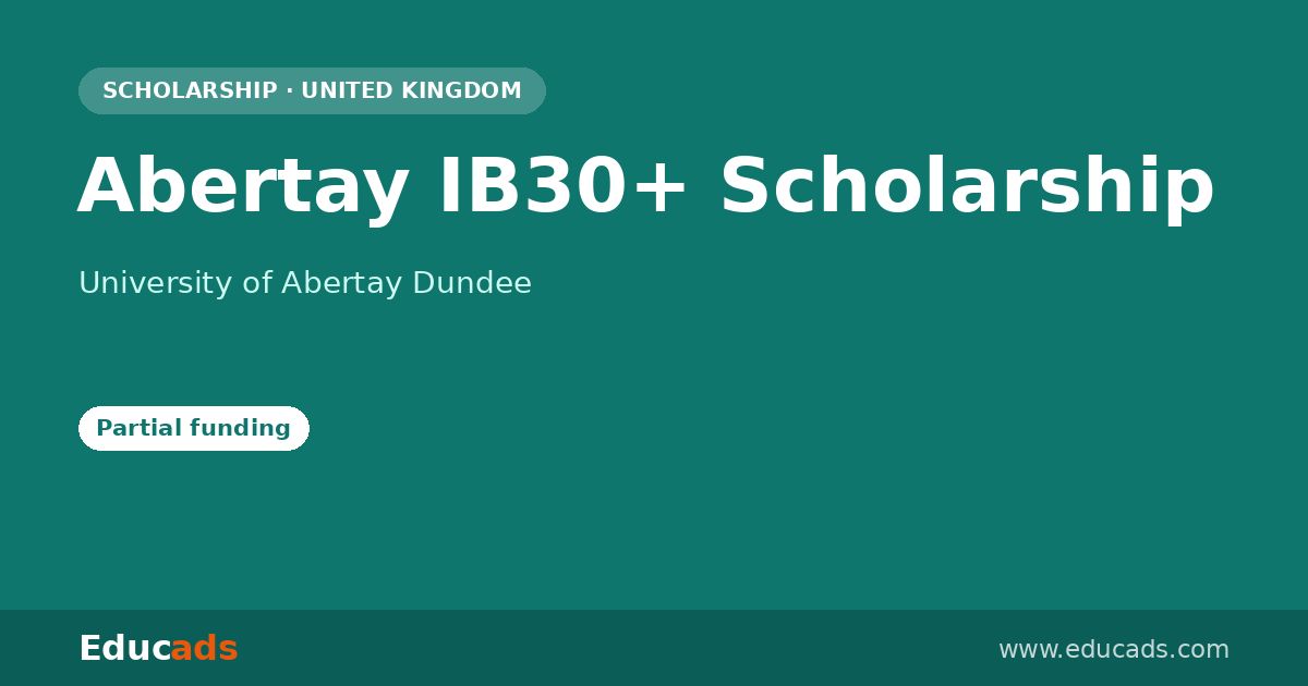 Abertay IB30+ Scholarship scholarship