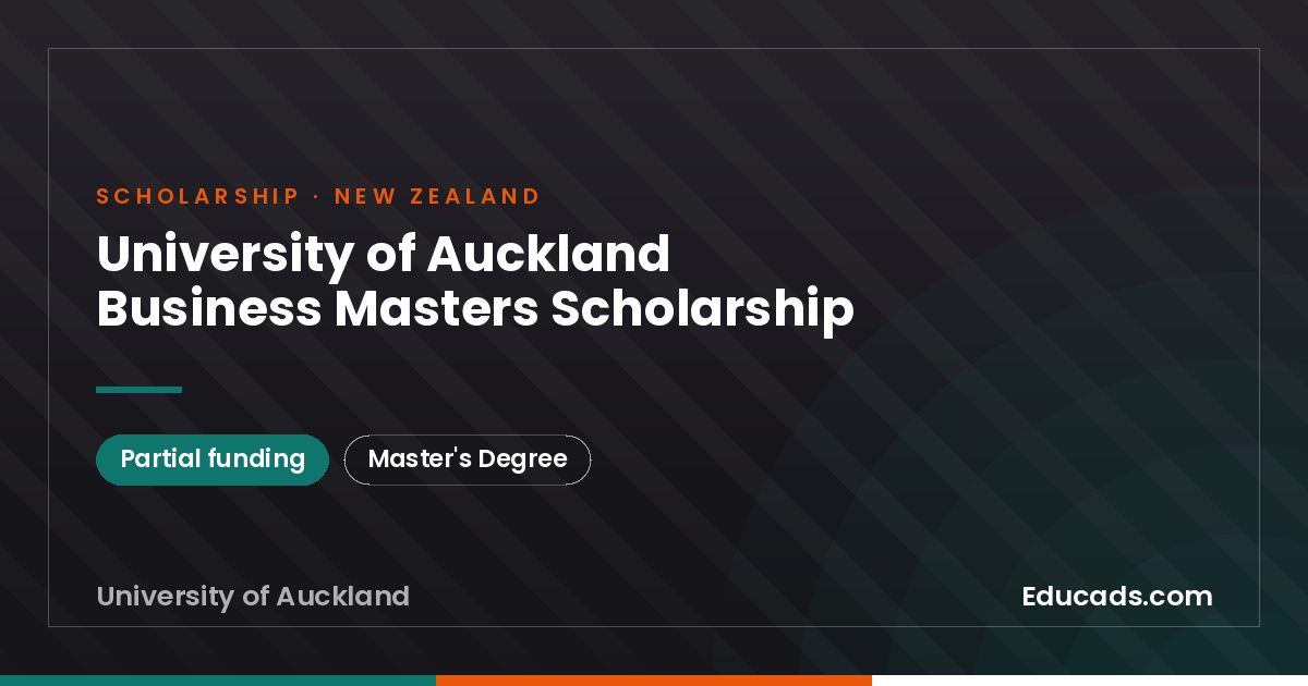 University of Auckland Business Masters Scholarship scholarship