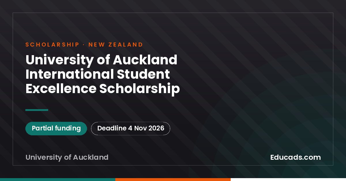 University of Auckland International Student Excellence Scholarship scholarship