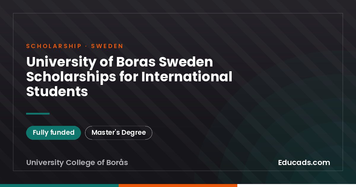 University of Boras Sweden Scholarships for International Students scholarship