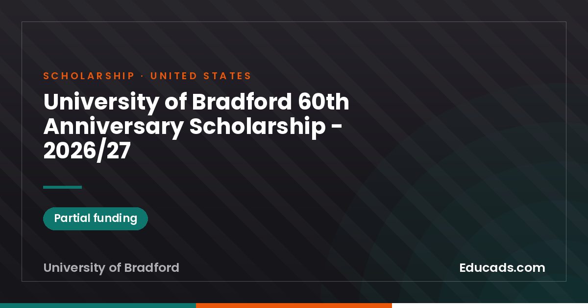 University of Bradford 60th Anniversary Scholarship - 2026/27 scholarship