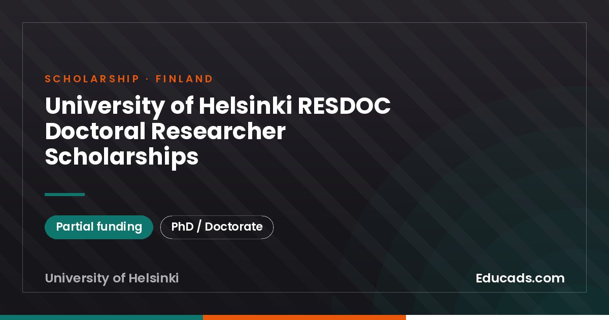 University of Helsinki RESDOC Doctoral Researcher Scholarships scholarship