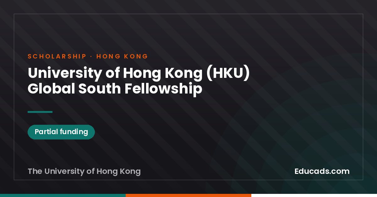 University of Hong Kong (HKU) Global South Fellowship scholarship