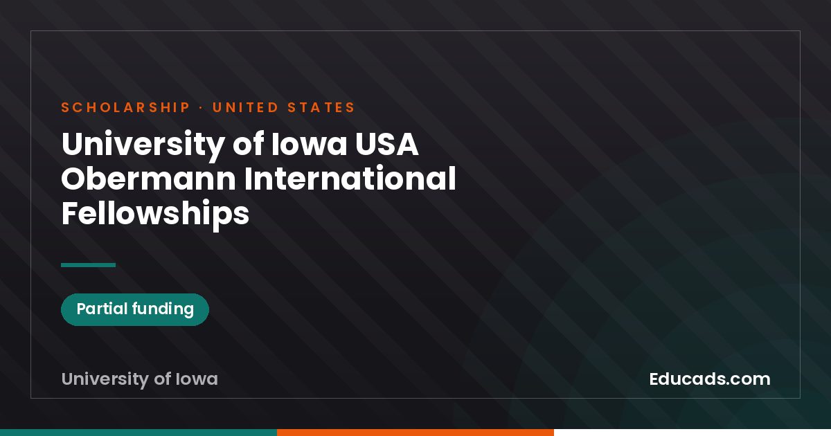 University of Iowa USA Obermann International Fellowships scholarship