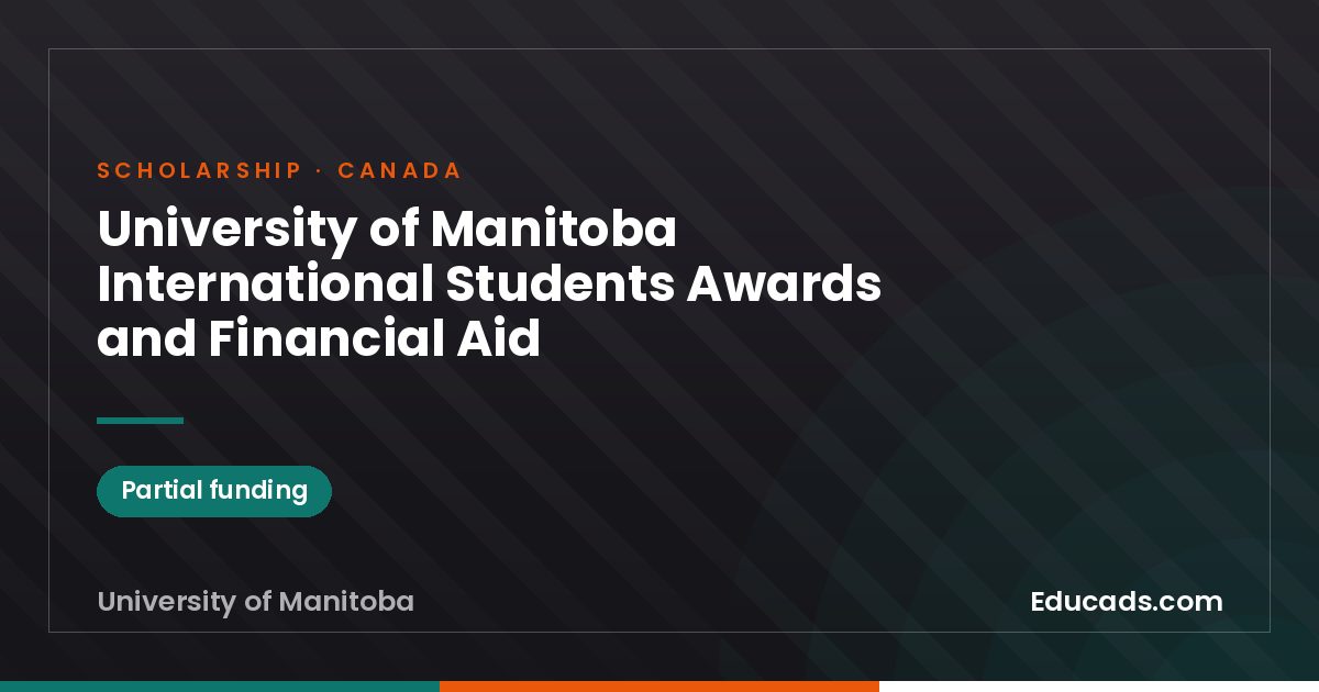 University of Manitoba International Students Awards and Financial Aid scholarship