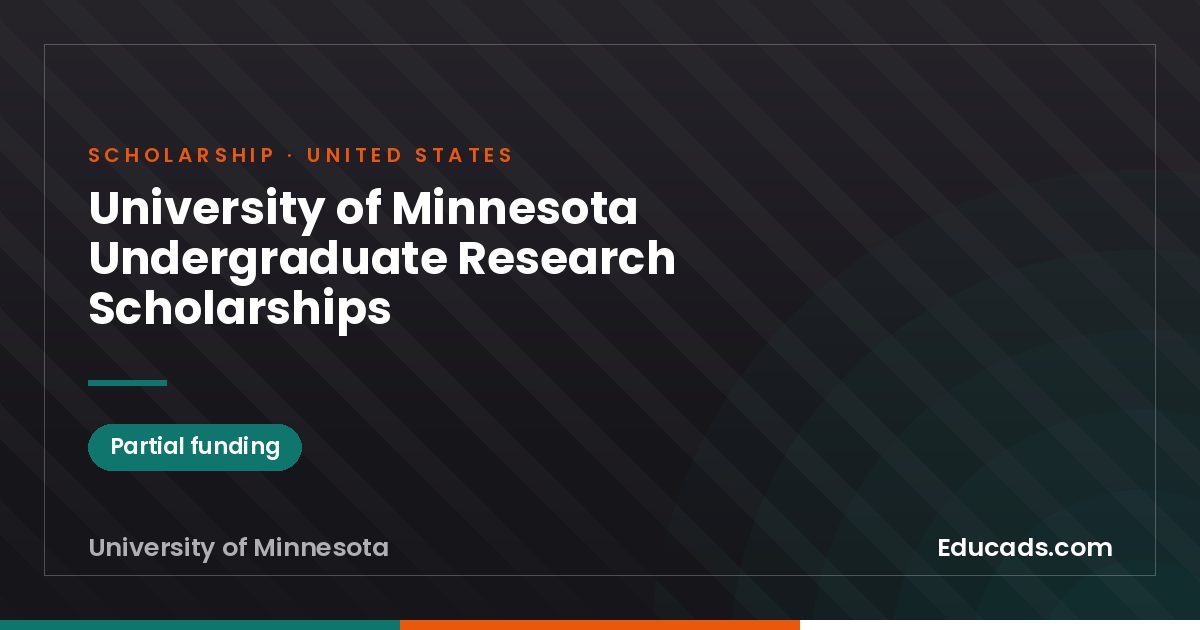 University of Minnesota Undergraduate Research Scholarships scholarship