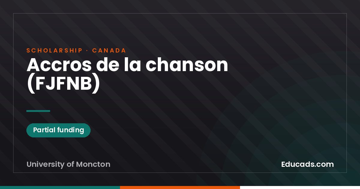 Accros de la chanson (FJFNB) scholarship