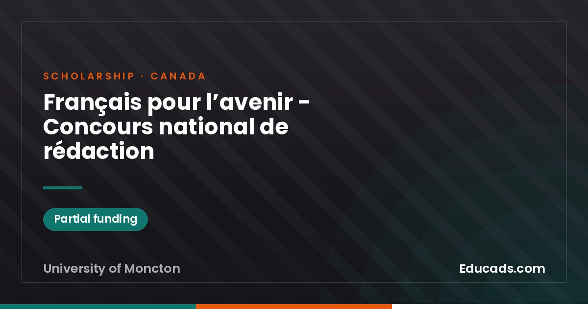 Français pour l’avenir - Concours national de rédaction scholarship