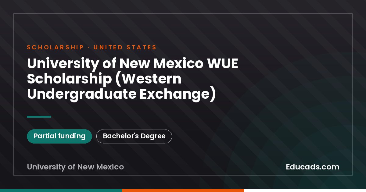 University of New Mexico WUE Scholarship (Western Undergraduate Exchange) scholarship