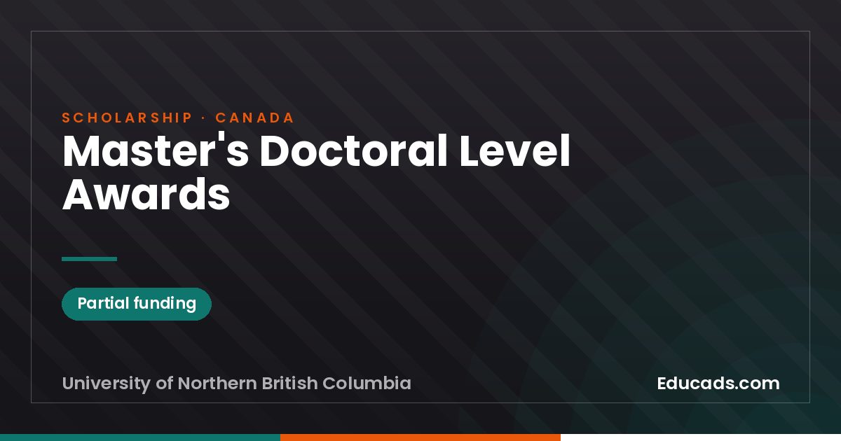 Master's Doctoral Level Awards scholarship