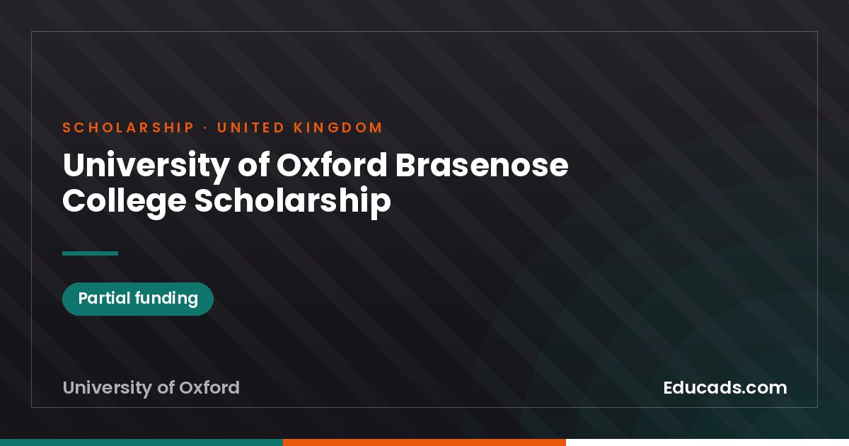 University of Oxford Brasenose College Scholarship scholarship