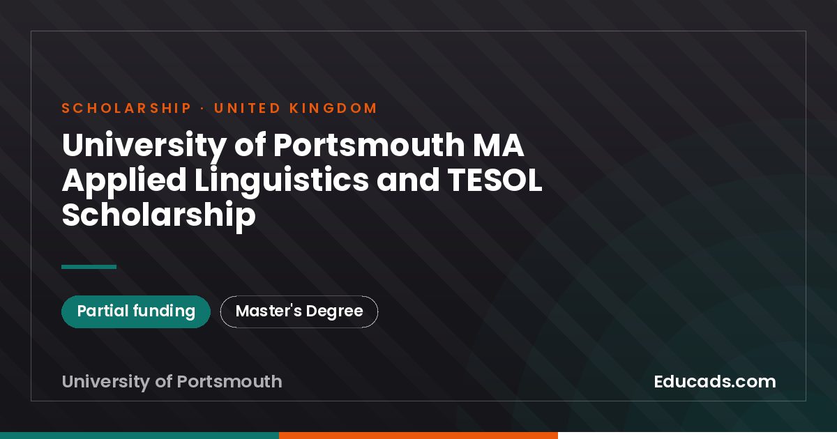 University of Portsmouth MA Applied Linguistics and TESOL Scholarship scholarship