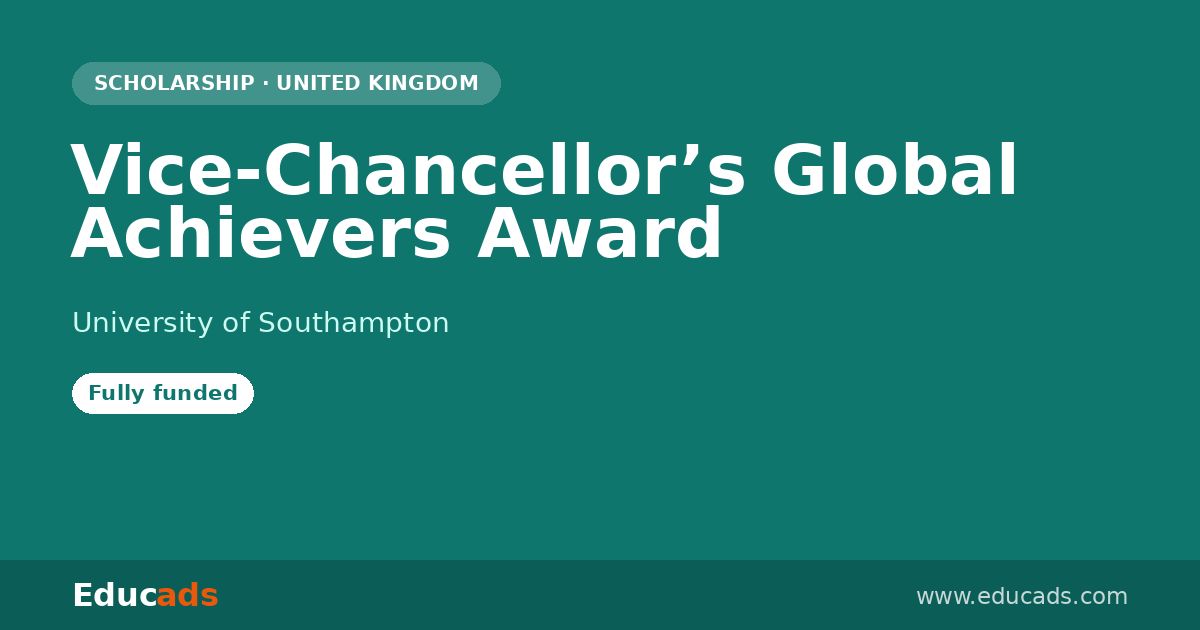 Vice-Chancellor’s Global Achievers Award scholarship