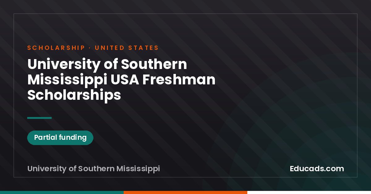 University of Southern Mississippi USA Freshman Scholarships scholarship