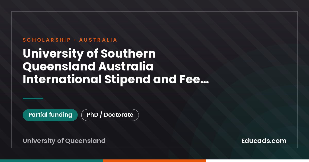 University of Southern Queensland Australia International Stipend and Fee Research Scholarship (DPHD) scholarship