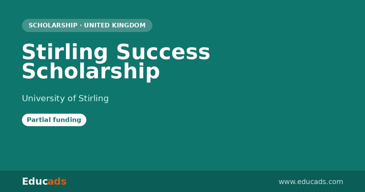 Stirling Success Scholarship scholarship