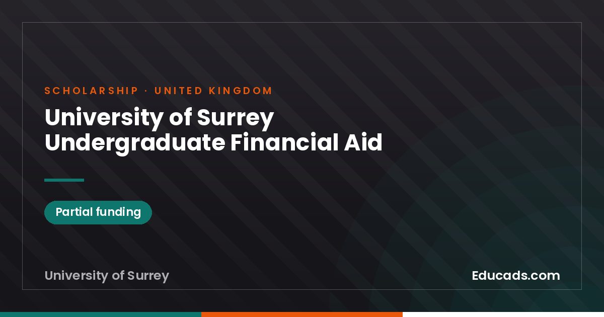 University of Surrey Undergraduate Financial Aid scholarship