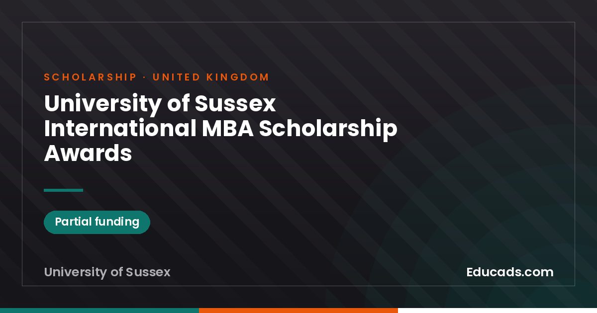 University of Sussex International MBA Scholarship Awards scholarship