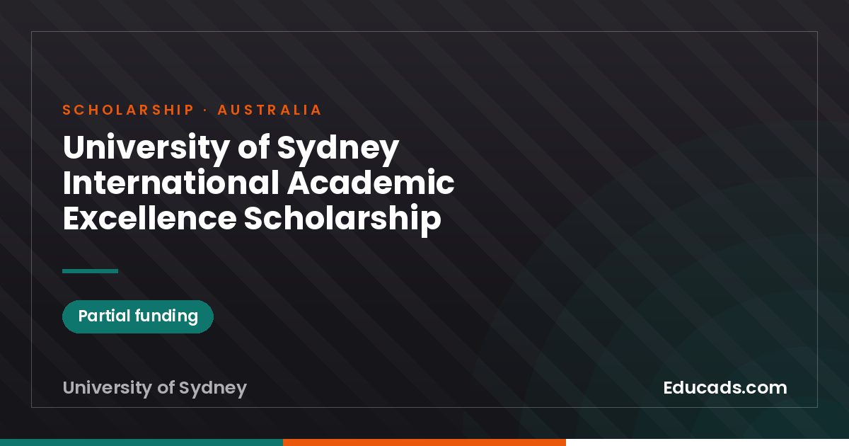 University of Sydney International Academic Excellence Scholarship scholarship