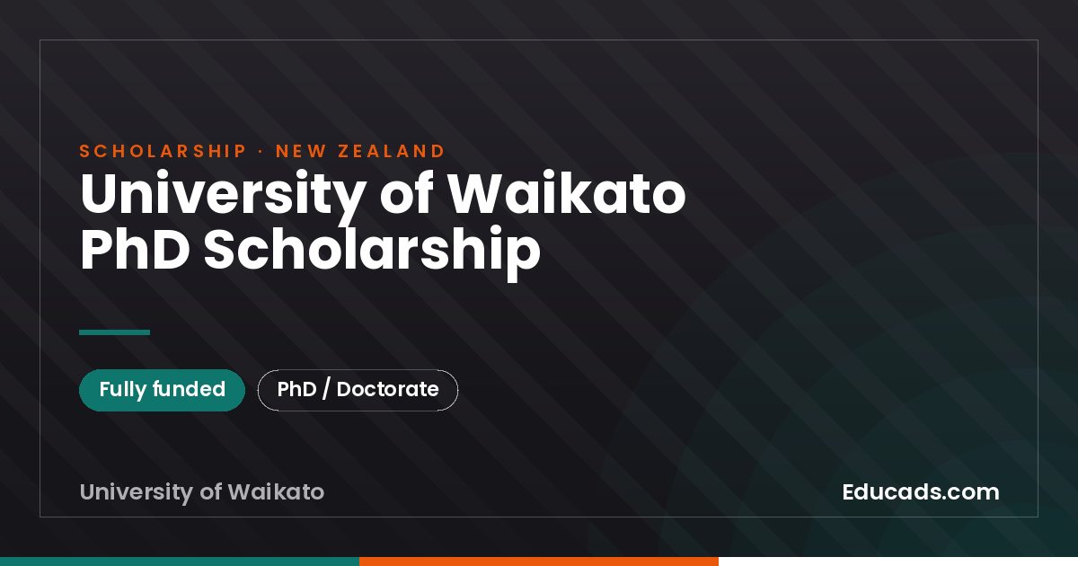 University of Waikato PhD Scholarship scholarship