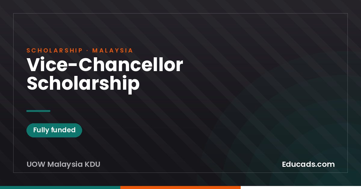 Vice-Chancellor Scholarship scholarship