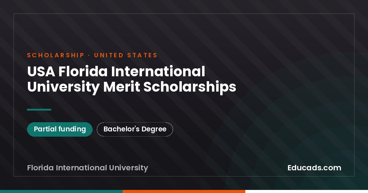 USA Florida International University Merit Scholarships scholarship